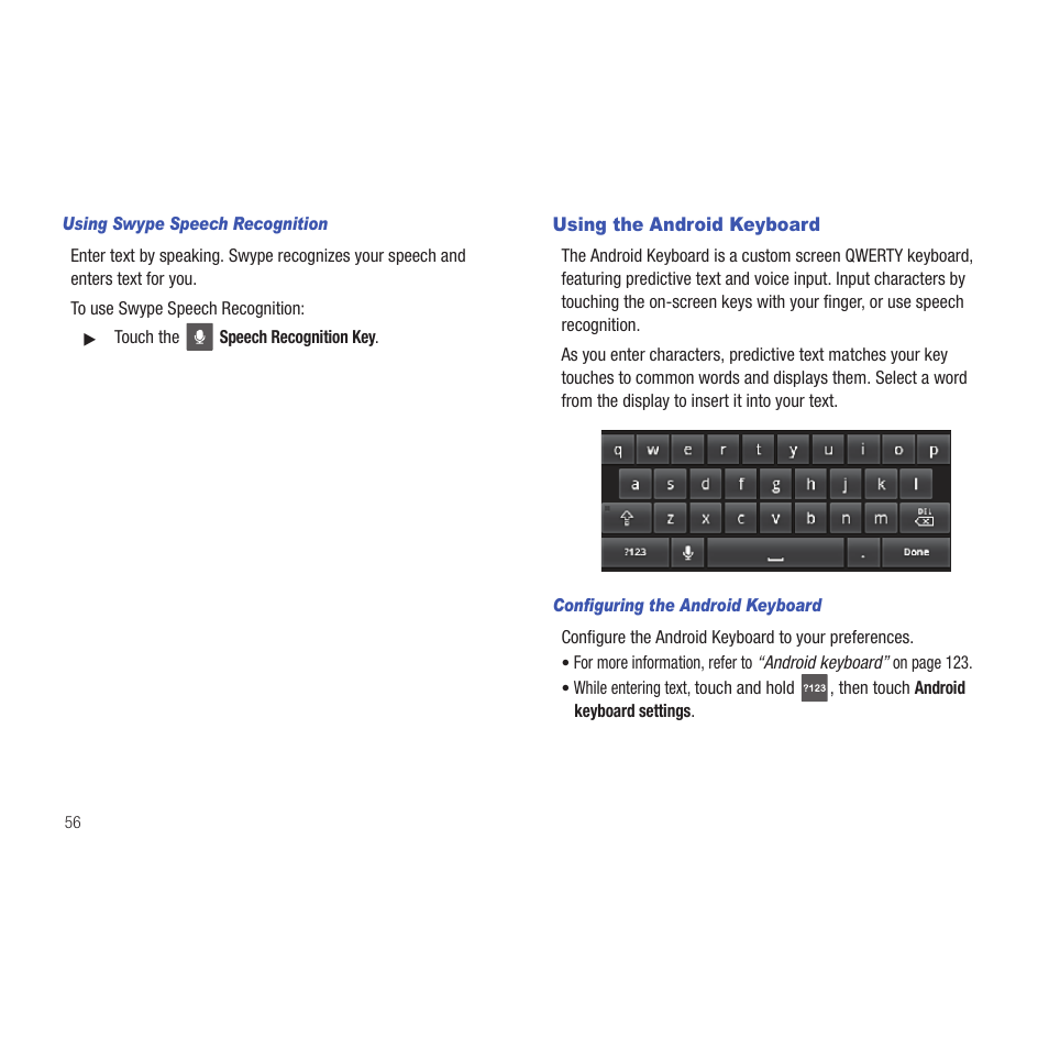 Using swype speech recognition, Using the android keyboard, Configuring the android keyboard | Samsung SCH-R915ZKACRI User Manual | Page 60 / 165