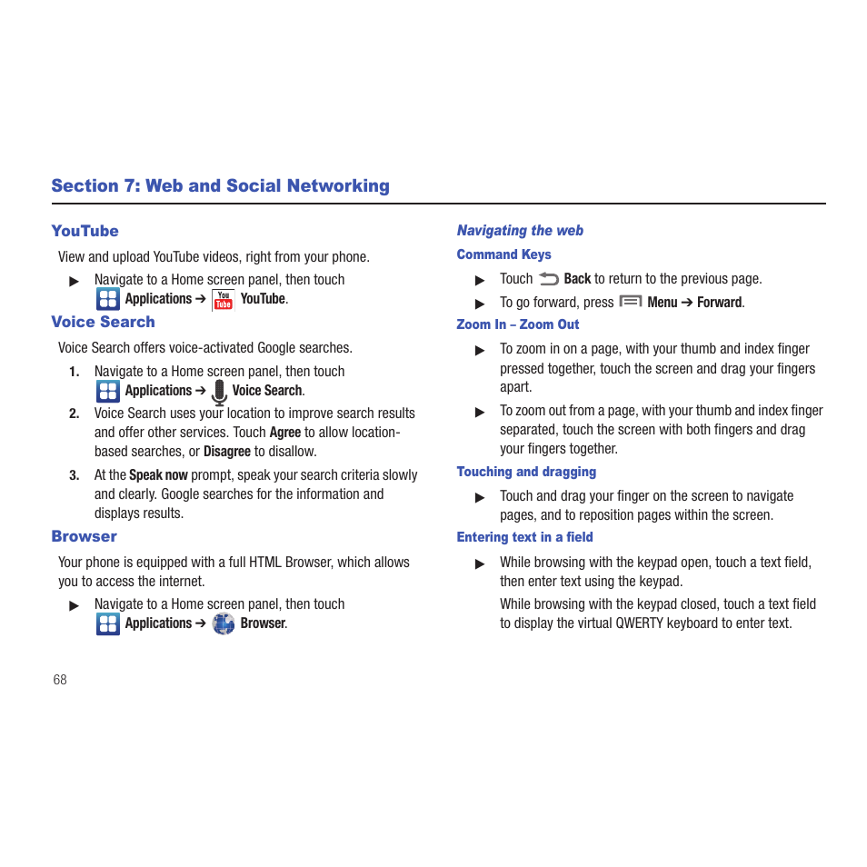 Section 7: web and social networking, Youtube, Voice search | Browser, Navigating the web, Command keys, Zoom in – zoom out, Touching and dragging, Entering text in a field, Youtube voice search browser | Samsung SCH-R915ZKACRI User Manual | Page 72 / 165