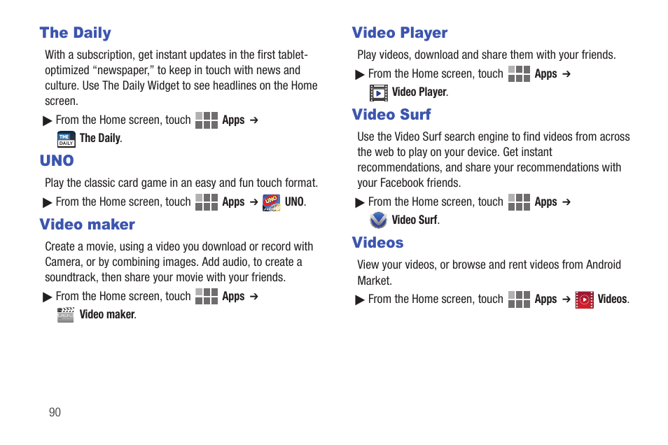 The daily, Video maker, Video player | Video surf, Videos | Samsung SCH-I815LSAVZW User Manual | Page 95 / 184