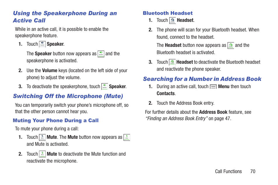 Using the speakerphone during an active call, Searching for a number in address book, Switching off the microphone (mute) | Samsung SGH-I257ZKAATT User Manual | Page 77 / 203