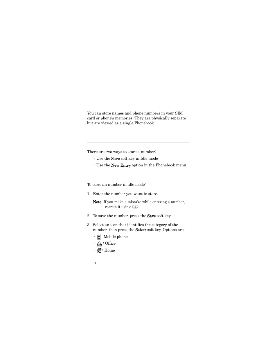 Phonebook, Storing a number with a name, Enter the number you want to store | To save the number, press the save soft key | Samsung SGH-X426ZSAAWS User Manual | Page 34 / 172