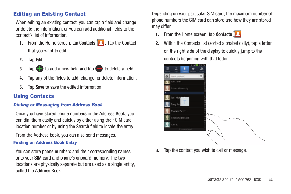 Editing an existing contact, Using contacts | Samsung SEG-I717RWAATT User Manual | Page 65 / 223