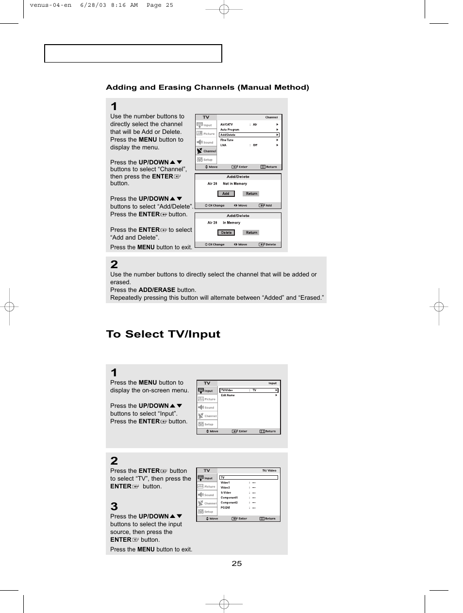 Adding and erasing channels (manual method), To select tv/input | Samsung LTN406WX-XAC User Manual | Page 35 / 84