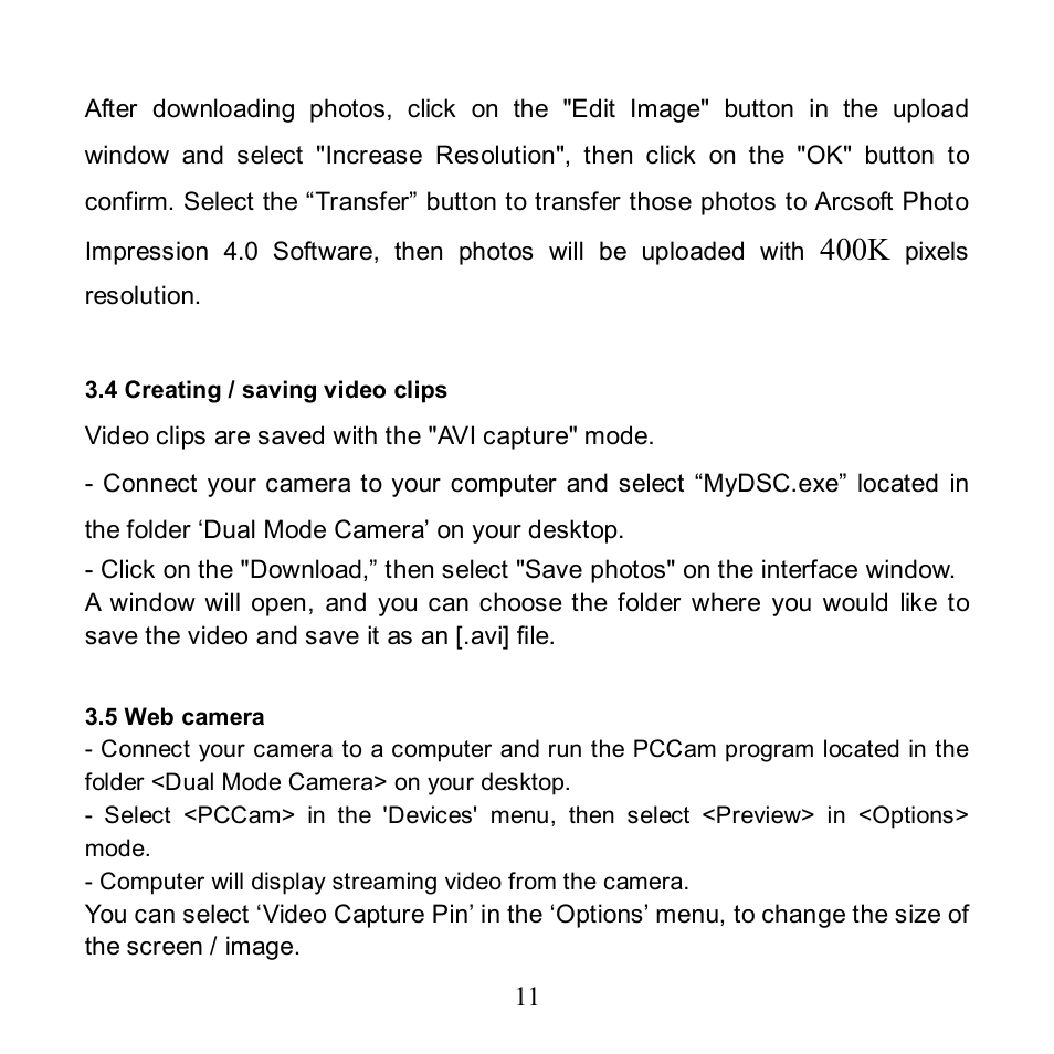 400k | Argus Camera BeanSpraut VGA Carabiner Camera User Manual | Page 12 / 14