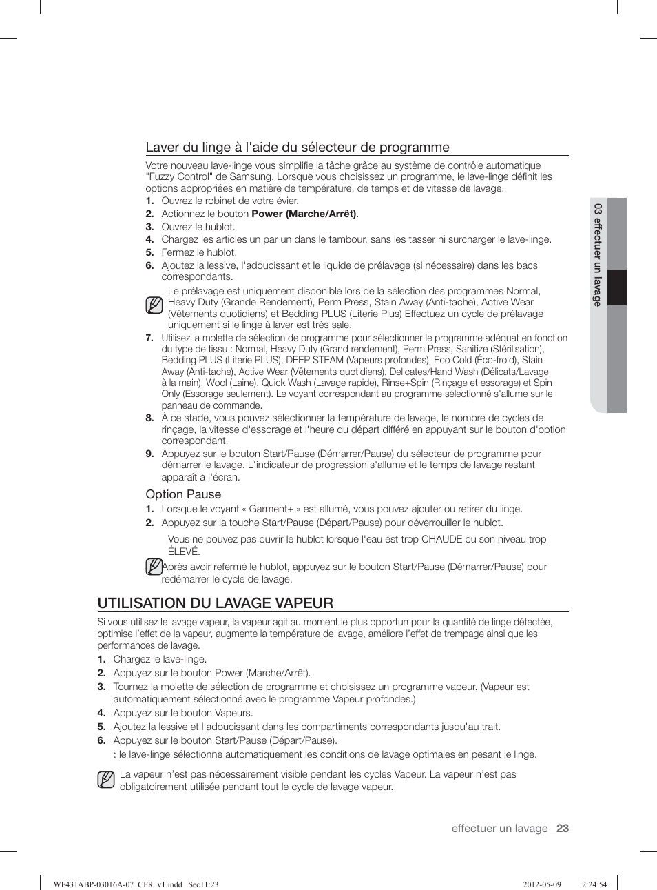 Utilisation du lavage vapeur, Laver du linge à l'aide du sélecteur de programme | Samsung WF431ABW-XAA User Manual | Page 103 / 120