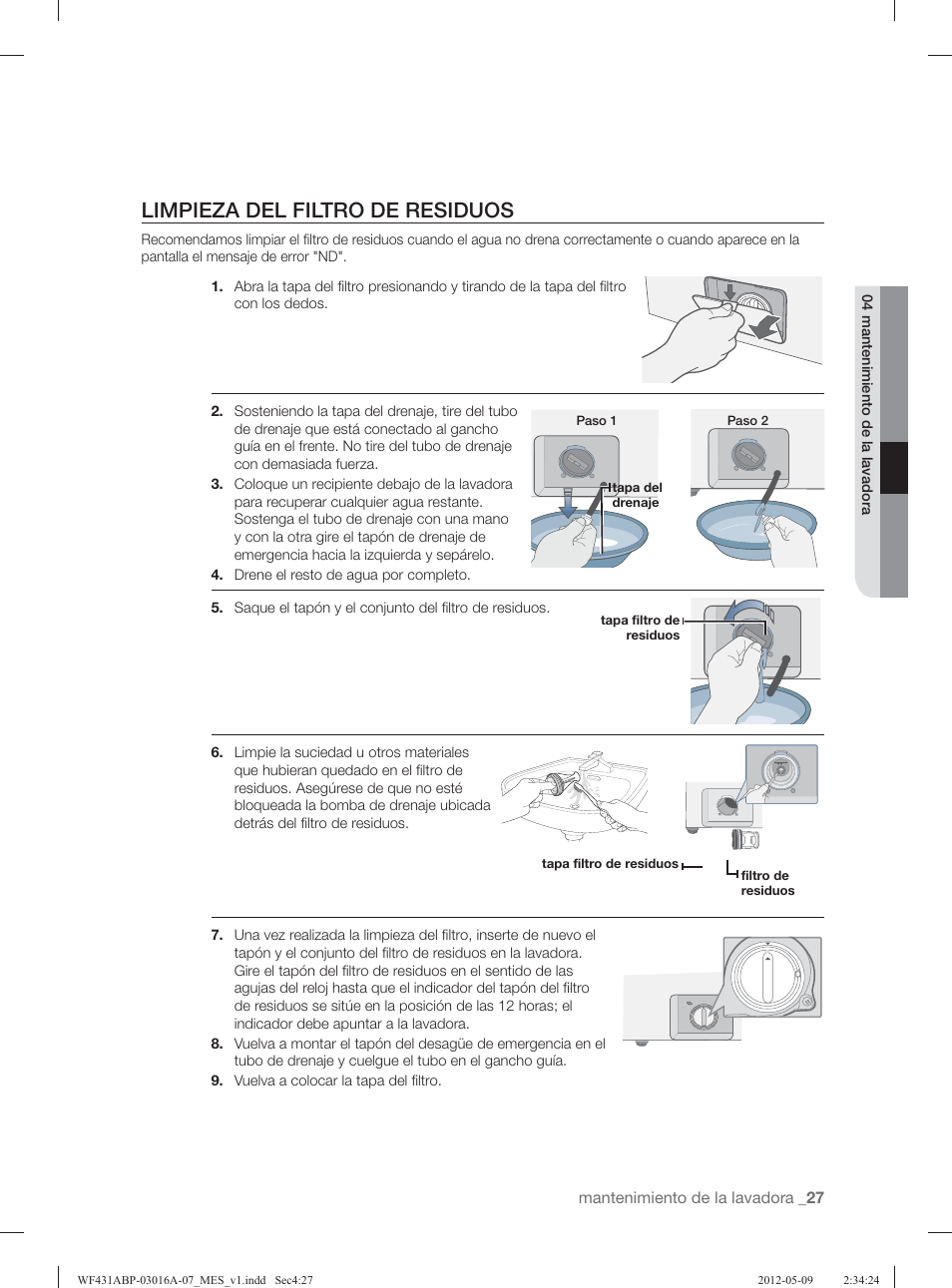 Limpieza del filtro de residuos | Samsung WF431ABW-XAA User Manual | Page 67 / 120