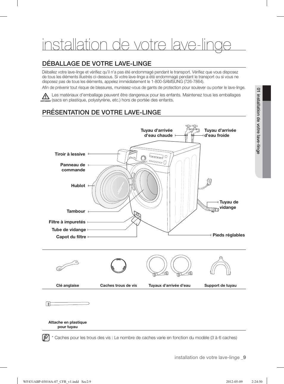 Installation de votre lave-linge, Déballage de votre lave-linge, Présentation de votre lave-linge | Samsung WF431ABW-XAA User Manual | Page 89 / 120