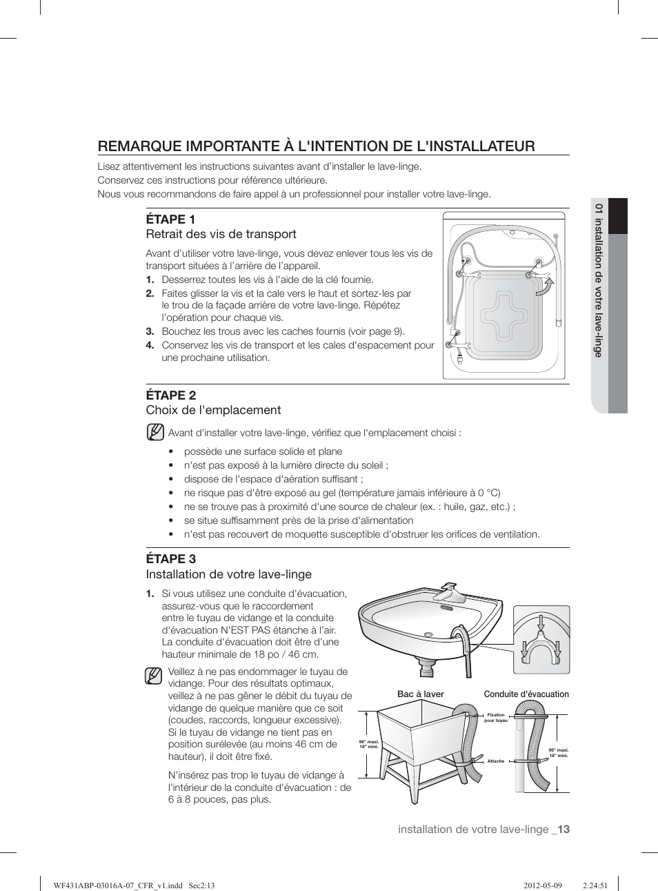 Étape 1 retrait des vis de transport, Étape 2 choix de l'emplacement, Étape 3 installation de votre lave-linge | Samsung WF431ABW-XAA User Manual | Page 93 / 120