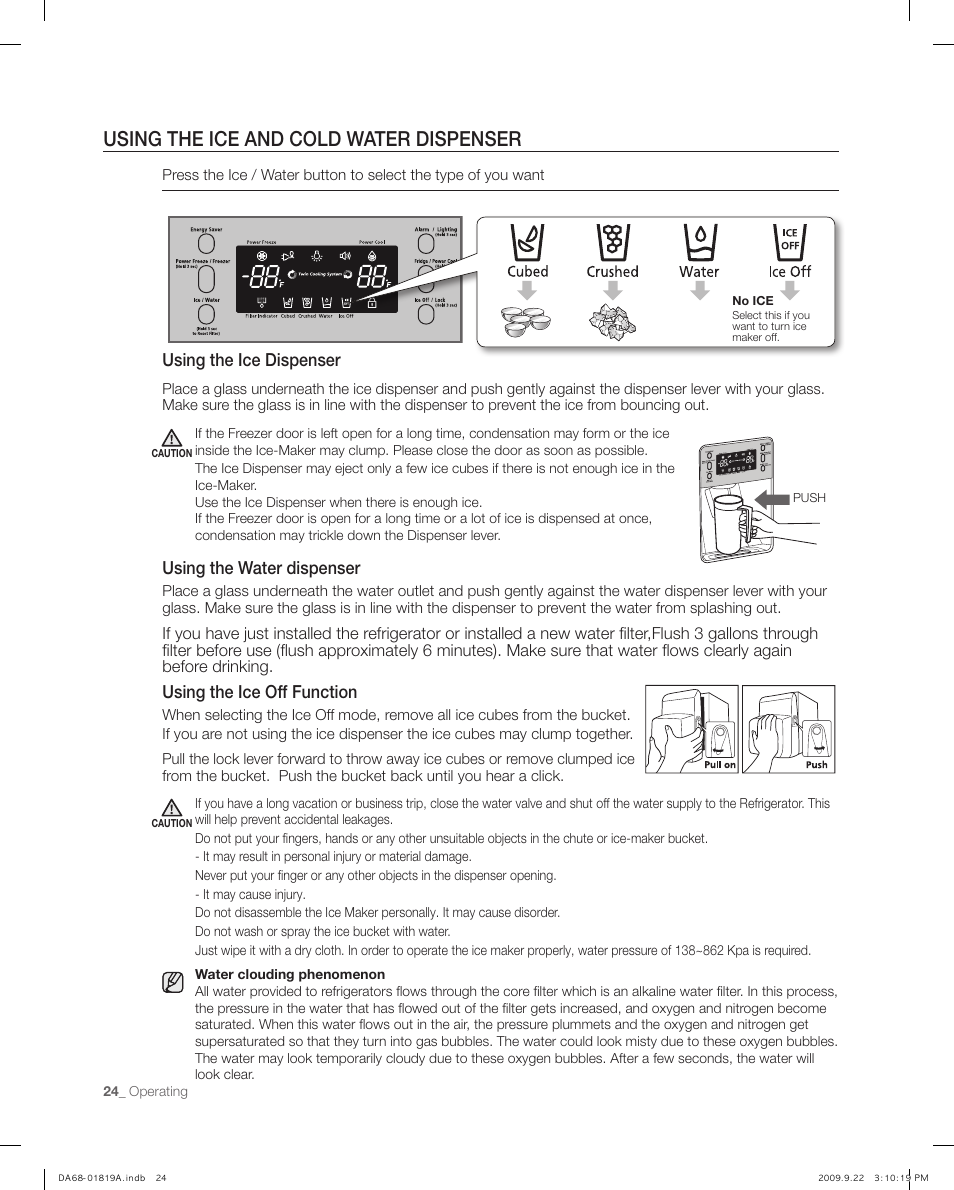 Using the ice and cold water dispenser, Using the ice dispenser, Using the water dispenser | Using the ice off function | Samsung RF267ABPN-XAA User Manual | Page 24 / 44