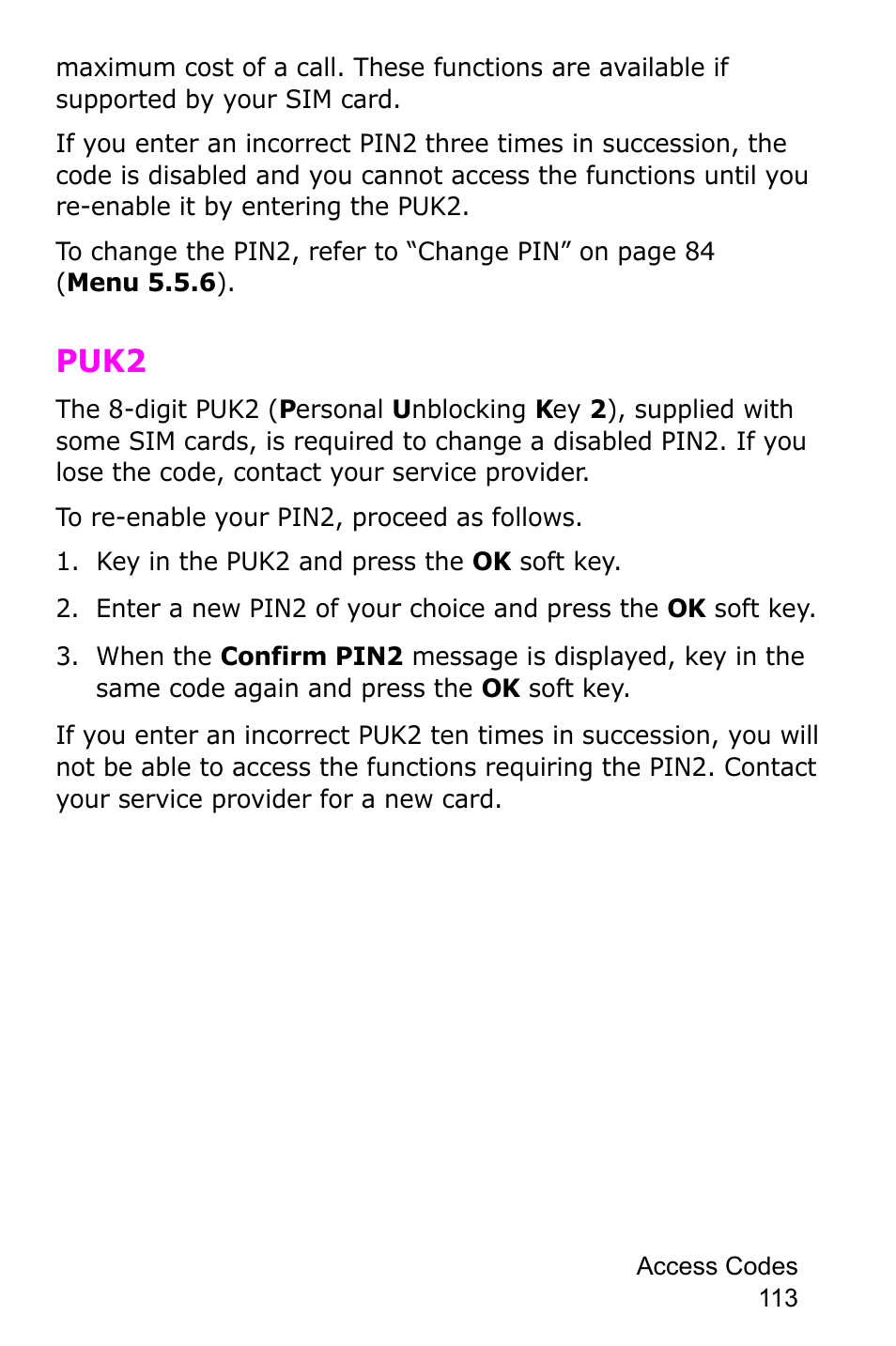 Puk2, Key in the puk2 and press the ok soft key | Samsung SGH-C225NBATMB User Manual | Page 113 / 162