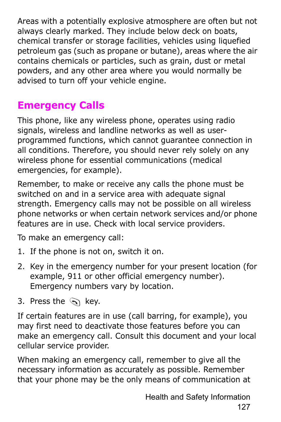 Emergency calls, If the phone is not on, switch it on, Press the key | Samsung SGH-C225NBATMB User Manual | Page 127 / 162
