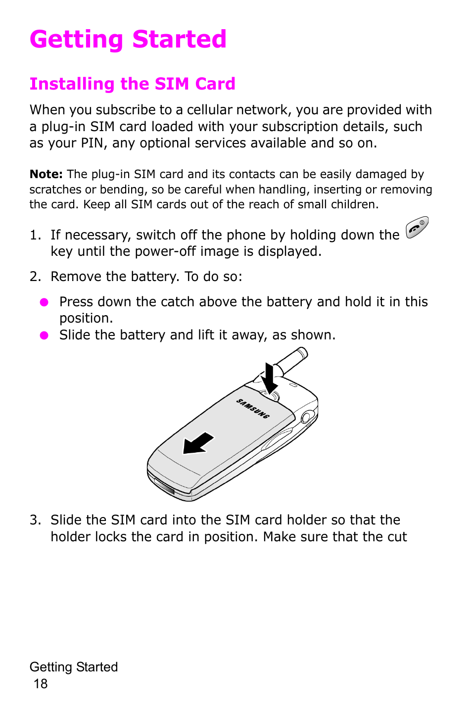 Getting started, Installing the sim card, Remove the battery. to do so | Samsung SGH-C225NBATMB User Manual | Page 18 / 162