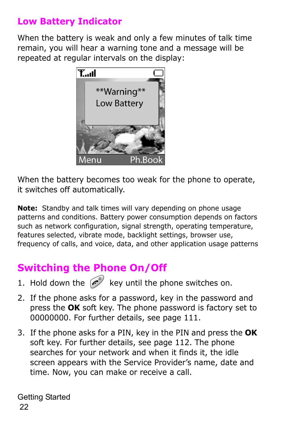 Switching the phone on/off, Hold down the key until the phone switches on | Samsung SGH-C225NBATMB User Manual | Page 22 / 162