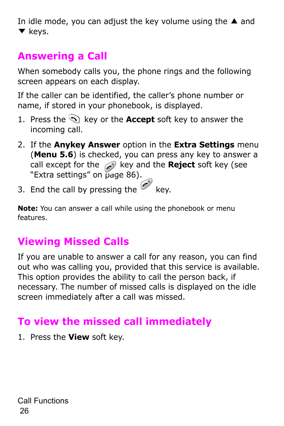 Answering a call, End the call by pressing the key, Viewing missed calls | To view the missed call immediately, Press the view soft key | Samsung SGH-C225NBATMB User Manual | Page 26 / 162