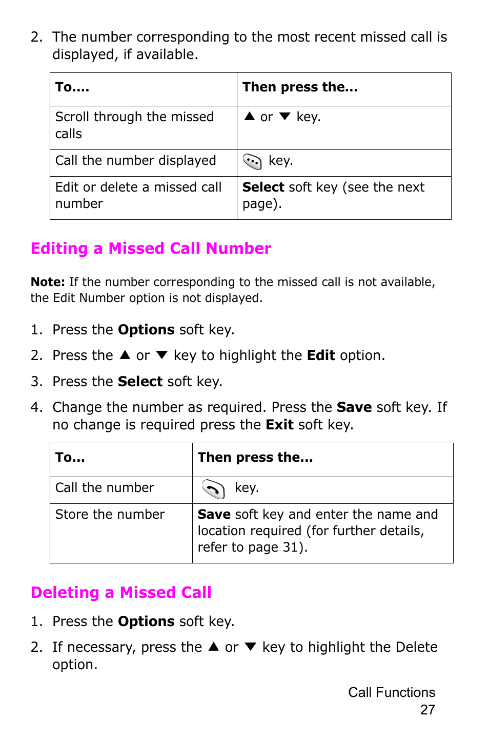 Press the options soft key, Press the or key to highlight the edit option, Press the select soft key | Editing a missed call number, Deleting a missed call | Samsung SGH-C225NBATMB User Manual | Page 27 / 162