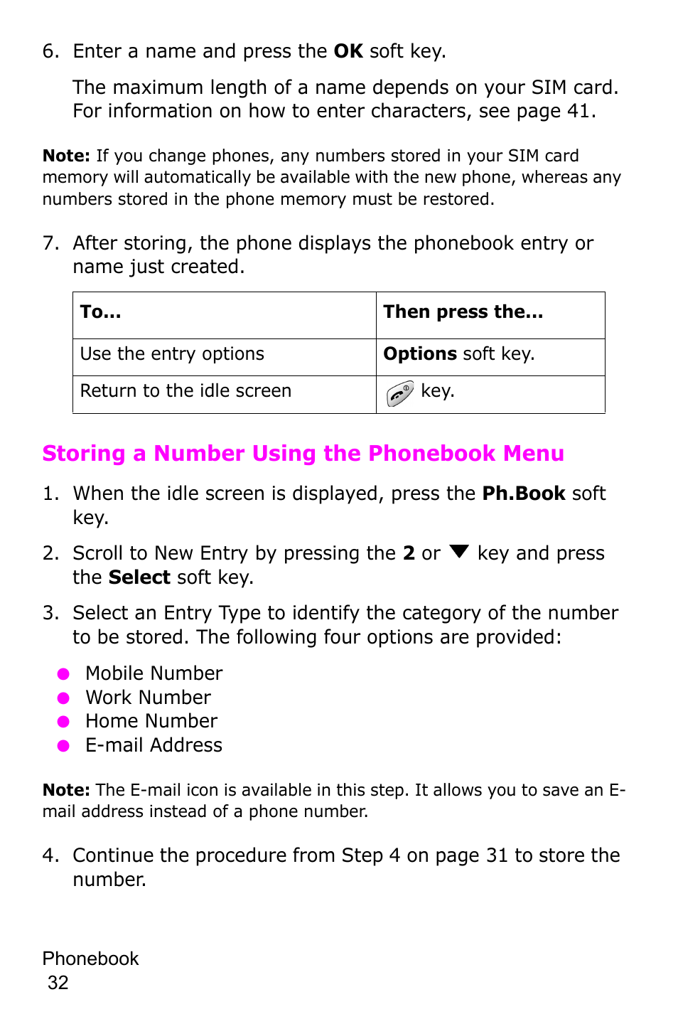 Enter a name and press the ok soft key, Storing a number using the phonebook menu | Samsung SGH-C225NBATMB User Manual | Page 32 / 162