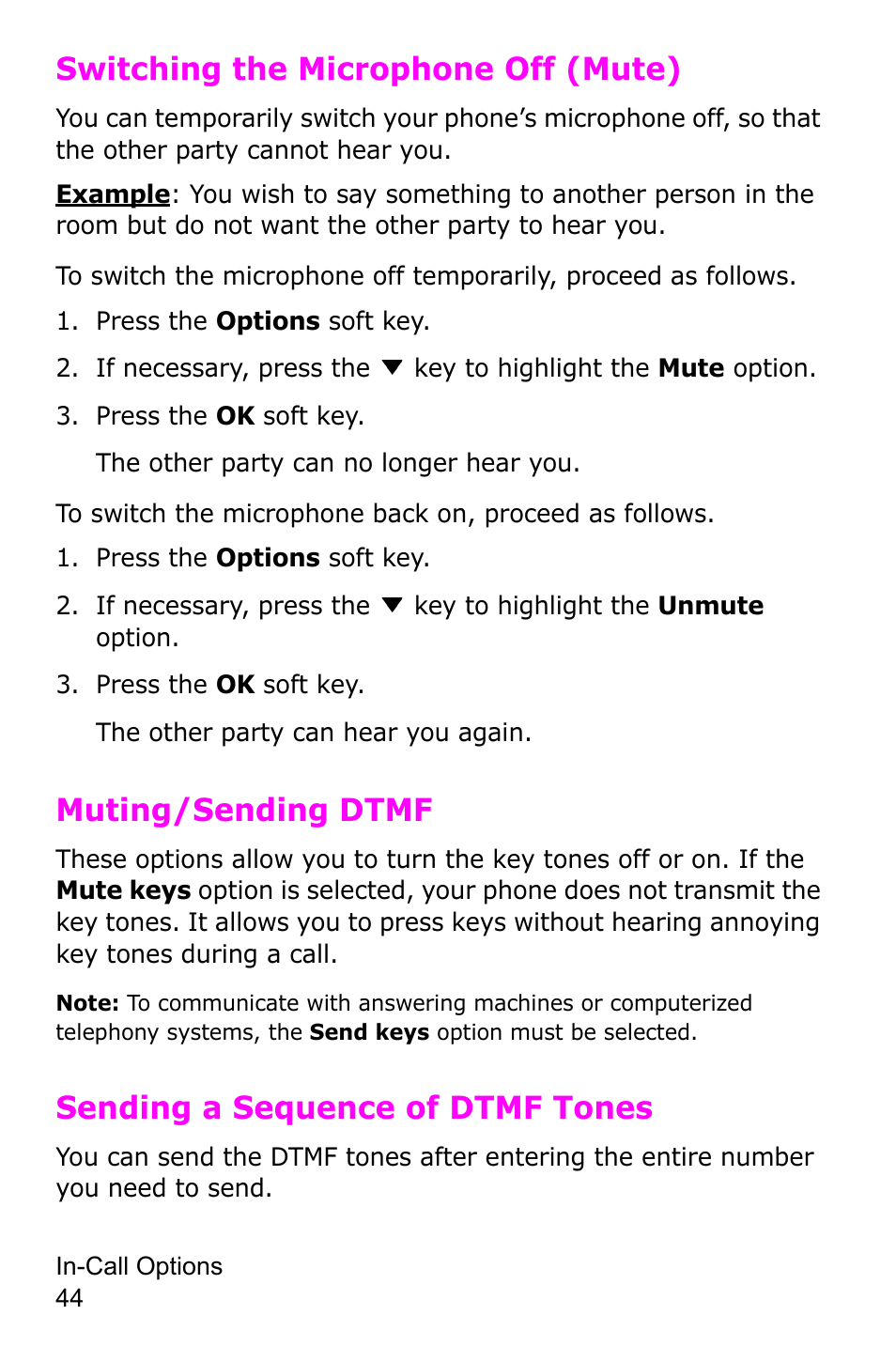 Switching the microphone off (mute), Press the options soft key, Press the ok soft key | Muting/sending dtmf, Sending a sequence of dtmf tones | Samsung SGH-C225NBATMB User Manual | Page 44 / 162