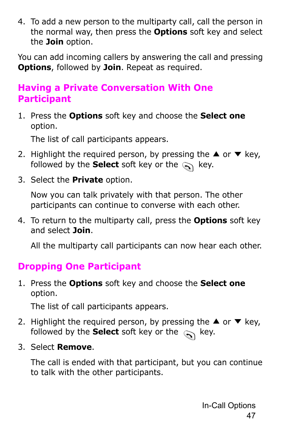 Select the private option, Select remove, Having a private conversation with one participant | Dropping one participant | Samsung SGH-C225NBATMB User Manual | Page 47 / 162