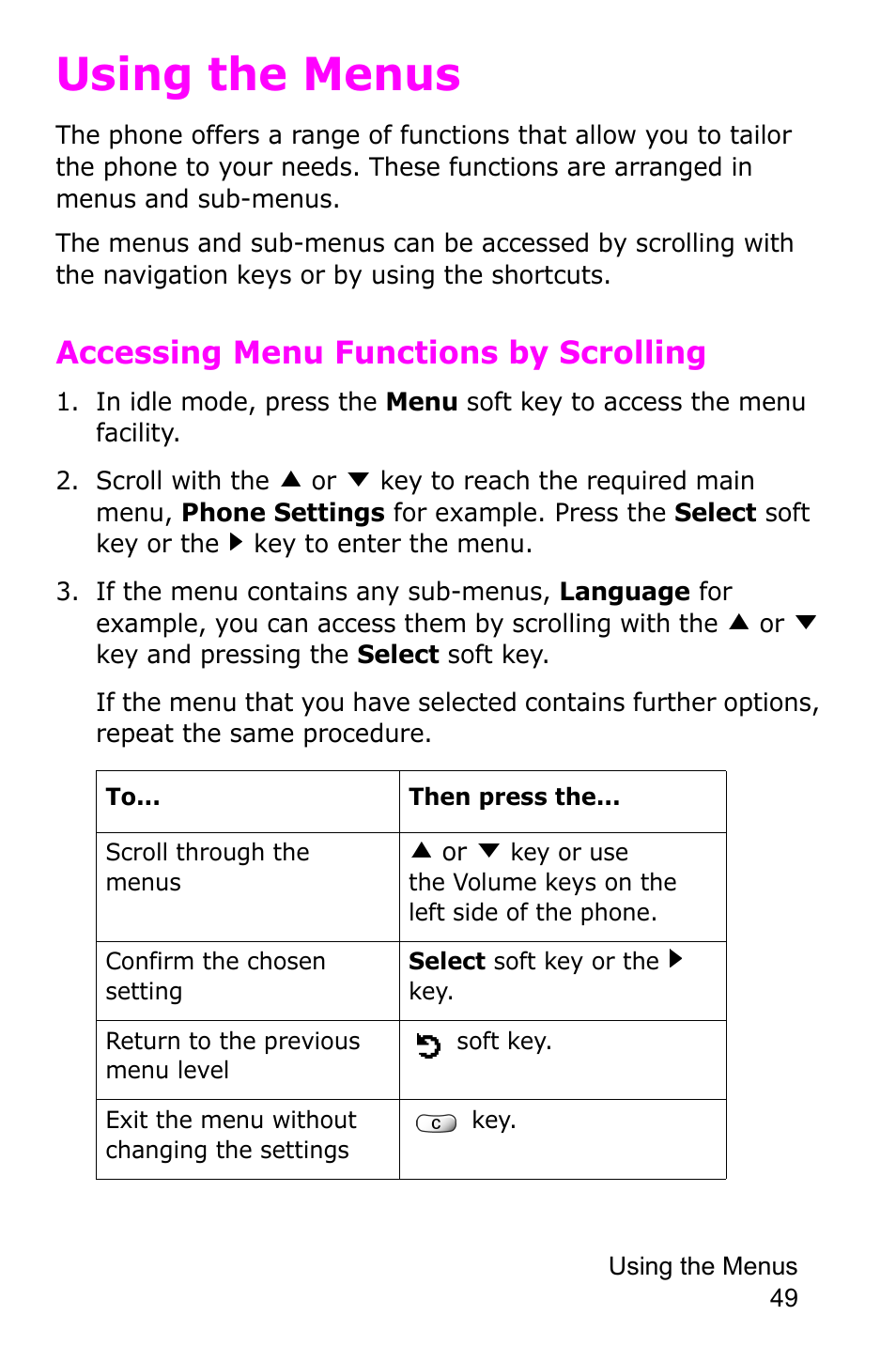 Using the menus, Accessing menu functions by scrolling | Samsung SGH-C225NBATMB User Manual | Page 49 / 162