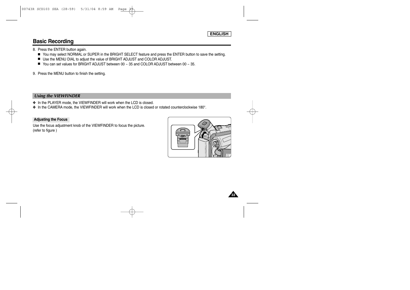 Using the viewfinder, Adjusting the focus, Basic recording | Samsung SC-D105-AFS User Manual | Page 37 / 112