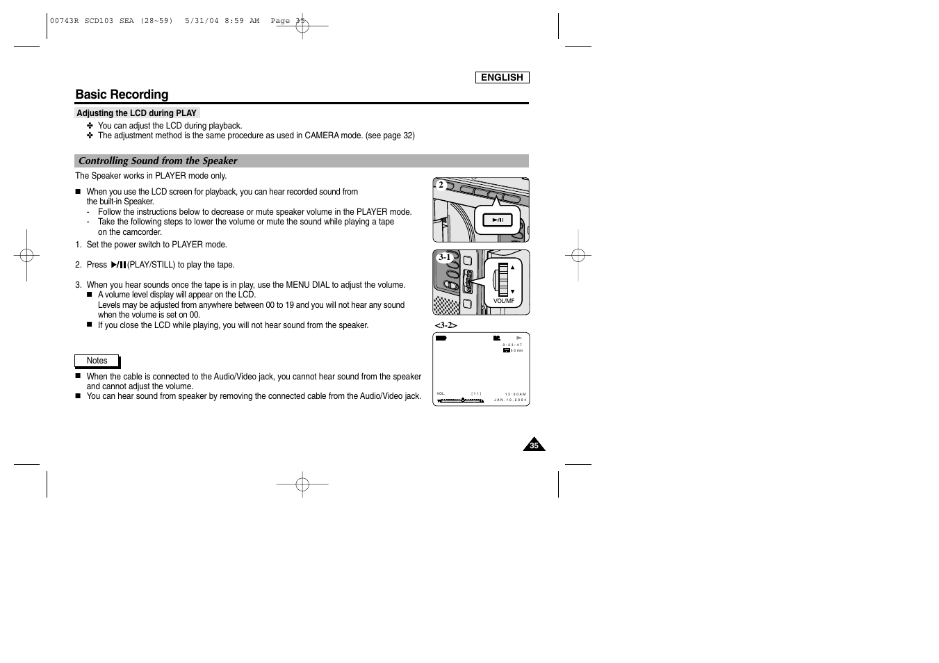 Adjusting the lcd during play, Controlling sound from the speaker, Basic recording | Samsung SC-D105-AFS User Manual | Page 39 / 112