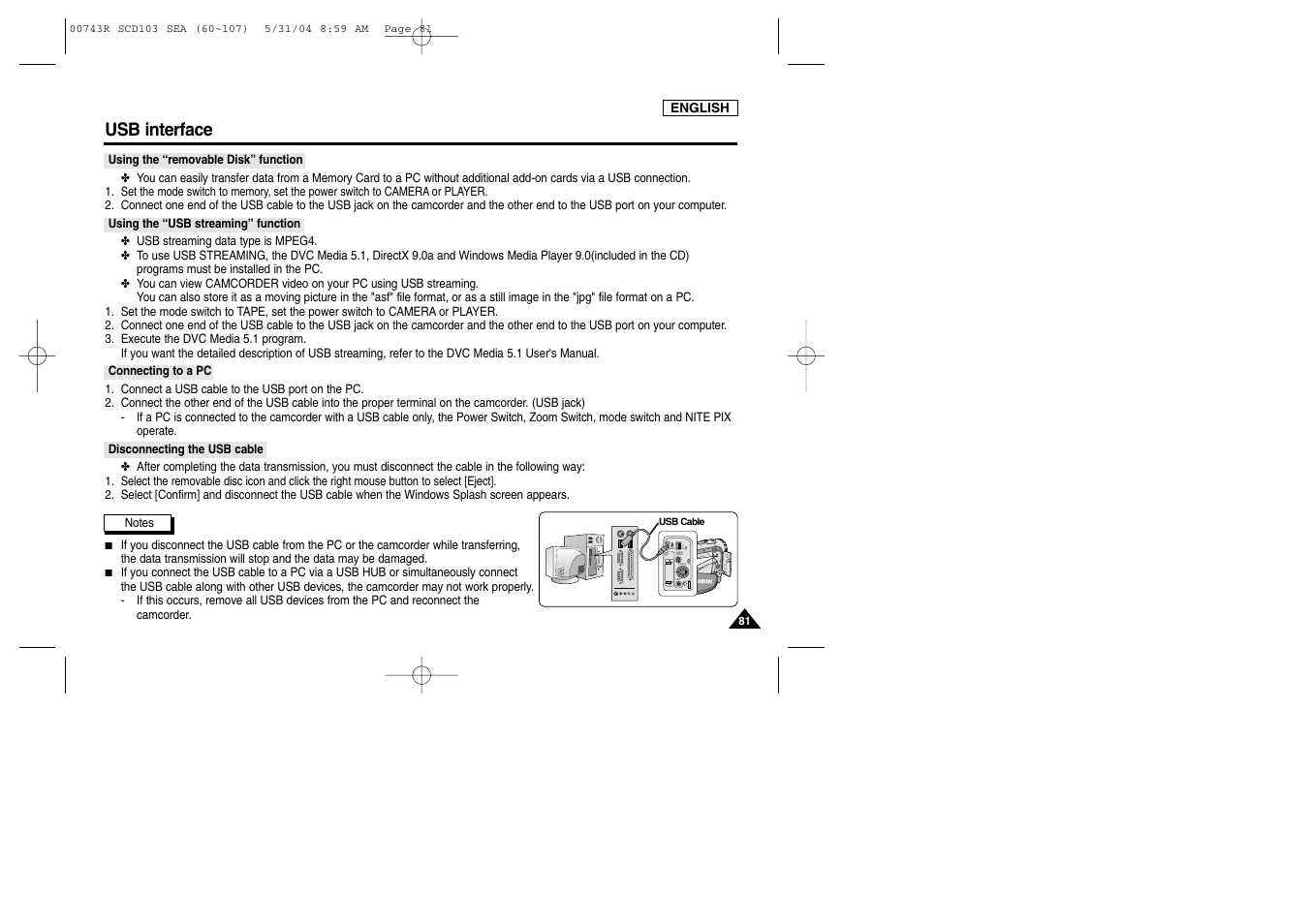 Using the “removable disk” function, Using the “usb streaming” function, Connecting to a pc | Dv usb audio /video s-video mic | Samsung SC-D105-AFS User Manual | Page 85 / 112