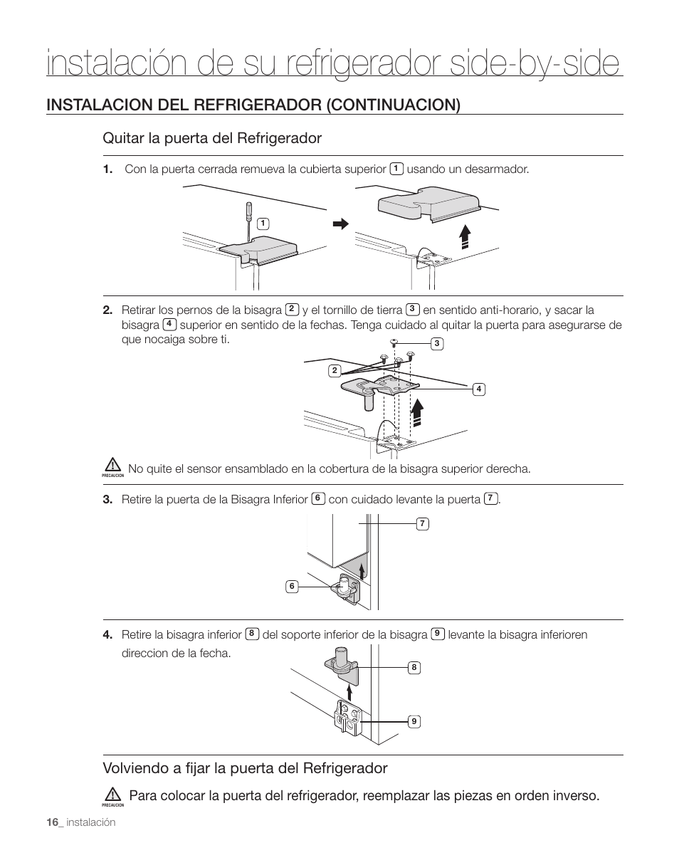 Instalación de su refrigerador side-by-side, Instalacion del refrigerador (continuacion), Quitar la puerta del refrigerador | Volviendo a fijar la puerta del refrigerador | Samsung RS263TDPN-XAA User Manual | Page 50 / 68