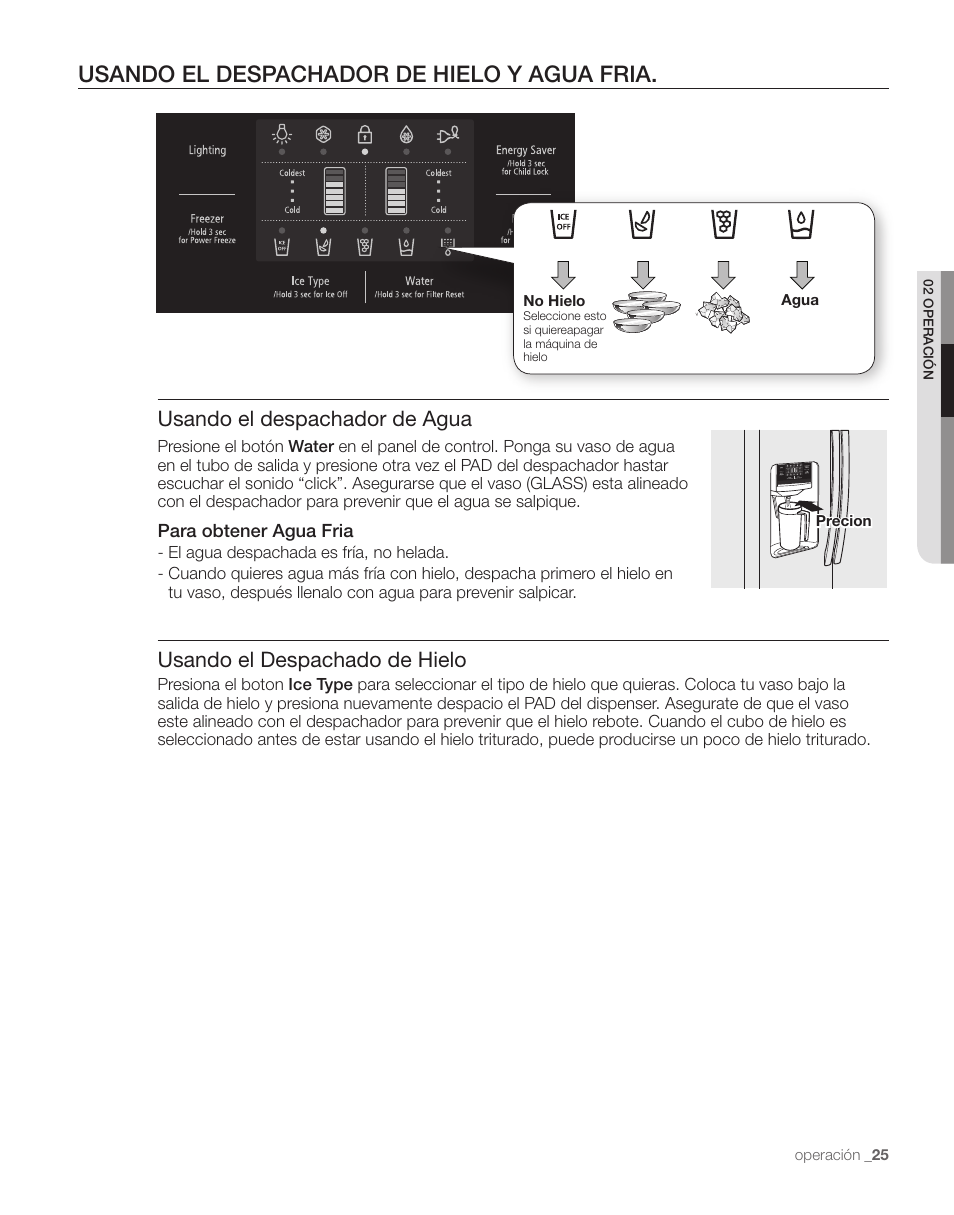 Usando el despachador de hielo y agua fria, Usando el despachador de agua, Usando el despachado de hielo | Samsung RS263TDPN-XAA User Manual | Page 59 / 68