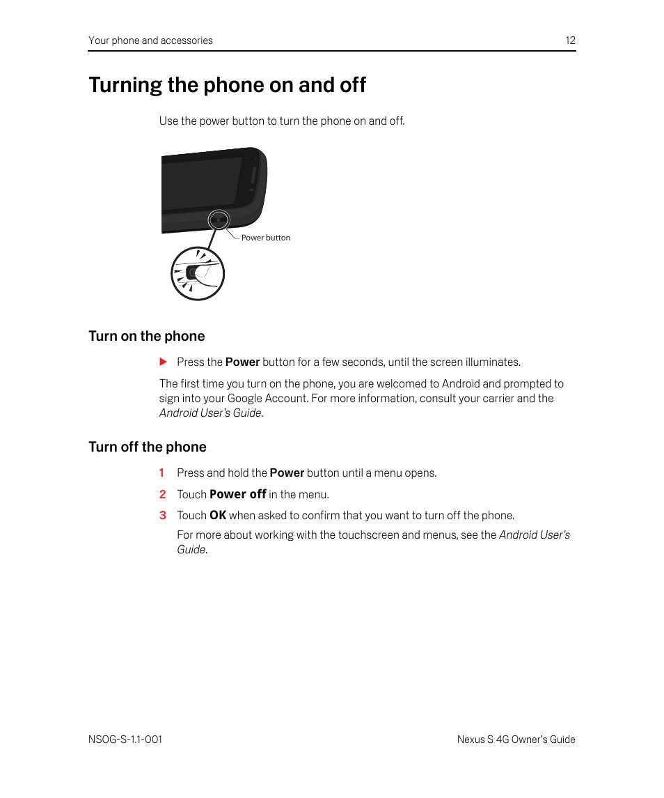 Turning the phone on and off, Turn on the phone, Turn off the phone | 2 touch power off in the menu, Turning the phone on and off 12, Turn on the phone 12 turn off the phone 12 | Samsung SPH-D720ZKASPR User Manual | Page 12 / 14