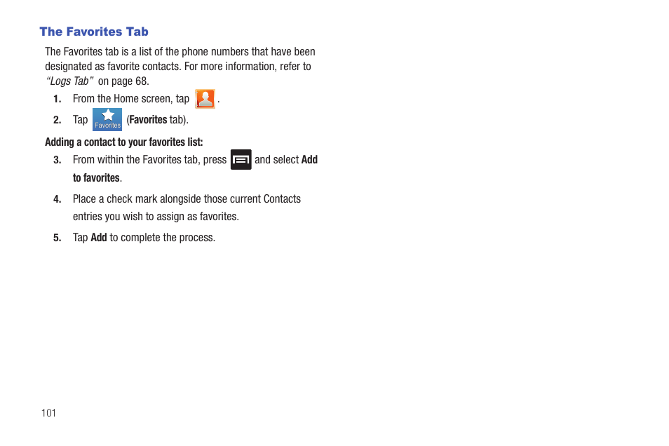 The favorites tab | Samsung SGH-T989AABTMB User Manual | Page 106 / 278