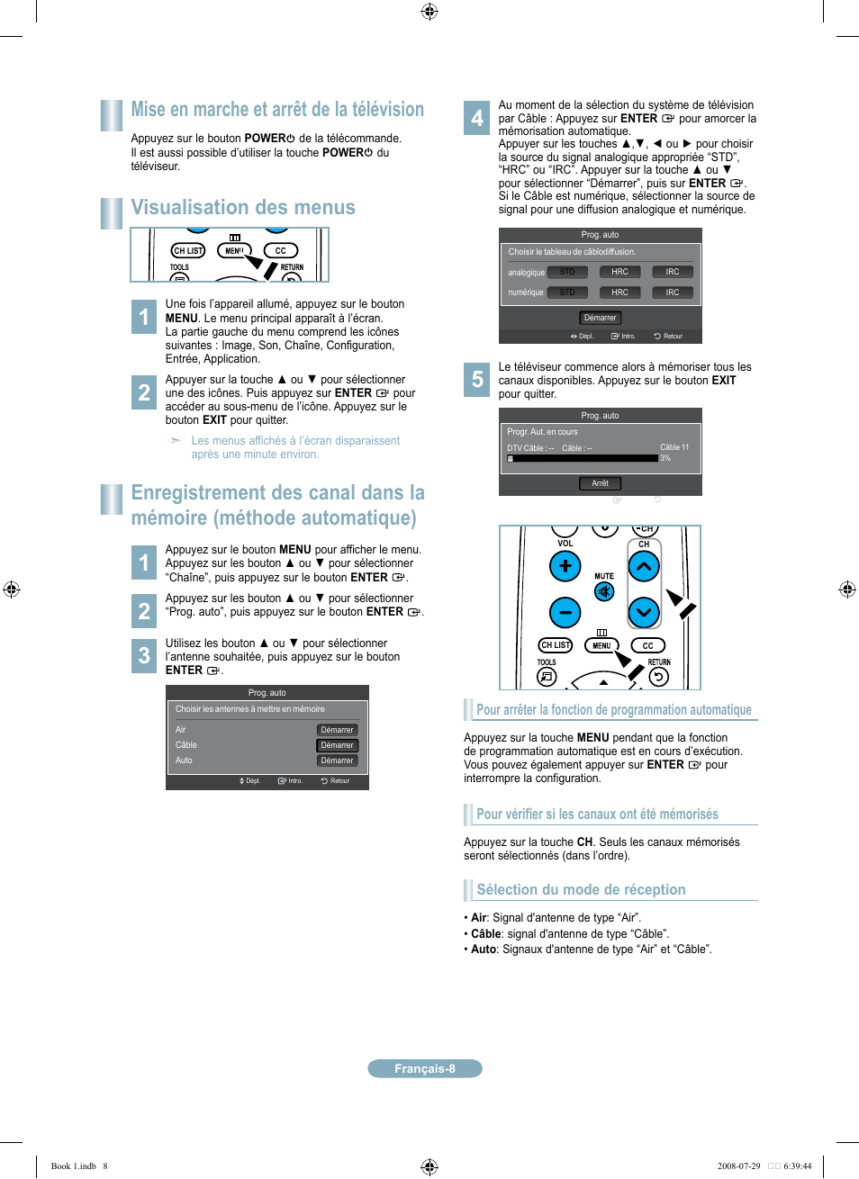 Mise en marche et arrêt de la télévision, Visualisation des menus, Pour vérifier si les canaux ont été mémorisés | Sélection du mode de réception | Samsung LN46A500T1FXZA User Manual | Page 20 / 37