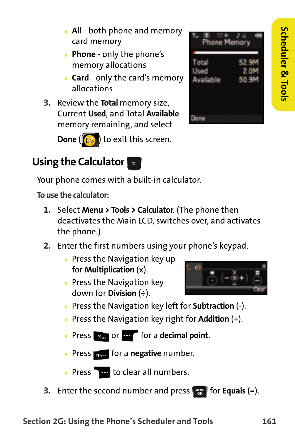 Using the calculator, Scheduler & to ols, Enter the first numbers using your phone’s keypad | Press the navigation key up for multiplication (x), Press the navigation key down for division (÷), Press the navigation key left for subtraction (-), Press the navigation key right for addition (+), Press or for a decimal point, Press for a negative number, Press to clear all numbers | Samsung SPH-M620ZKASPR User Manual | Page 187 / 340