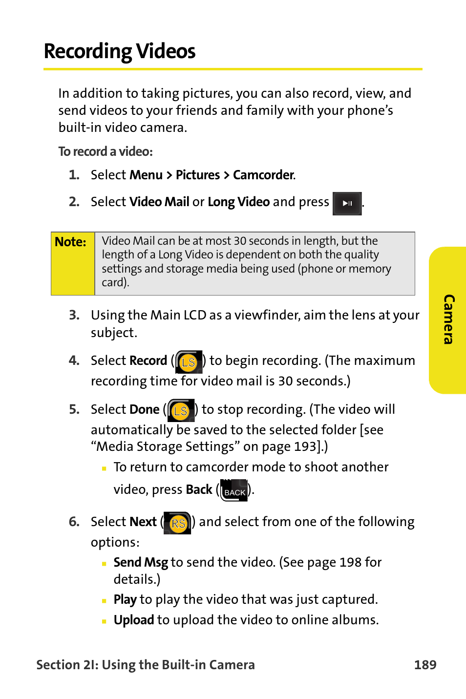 Recording videos, Ca m e ra | Samsung SPH-M620ZKASPR User Manual | Page 215 / 340