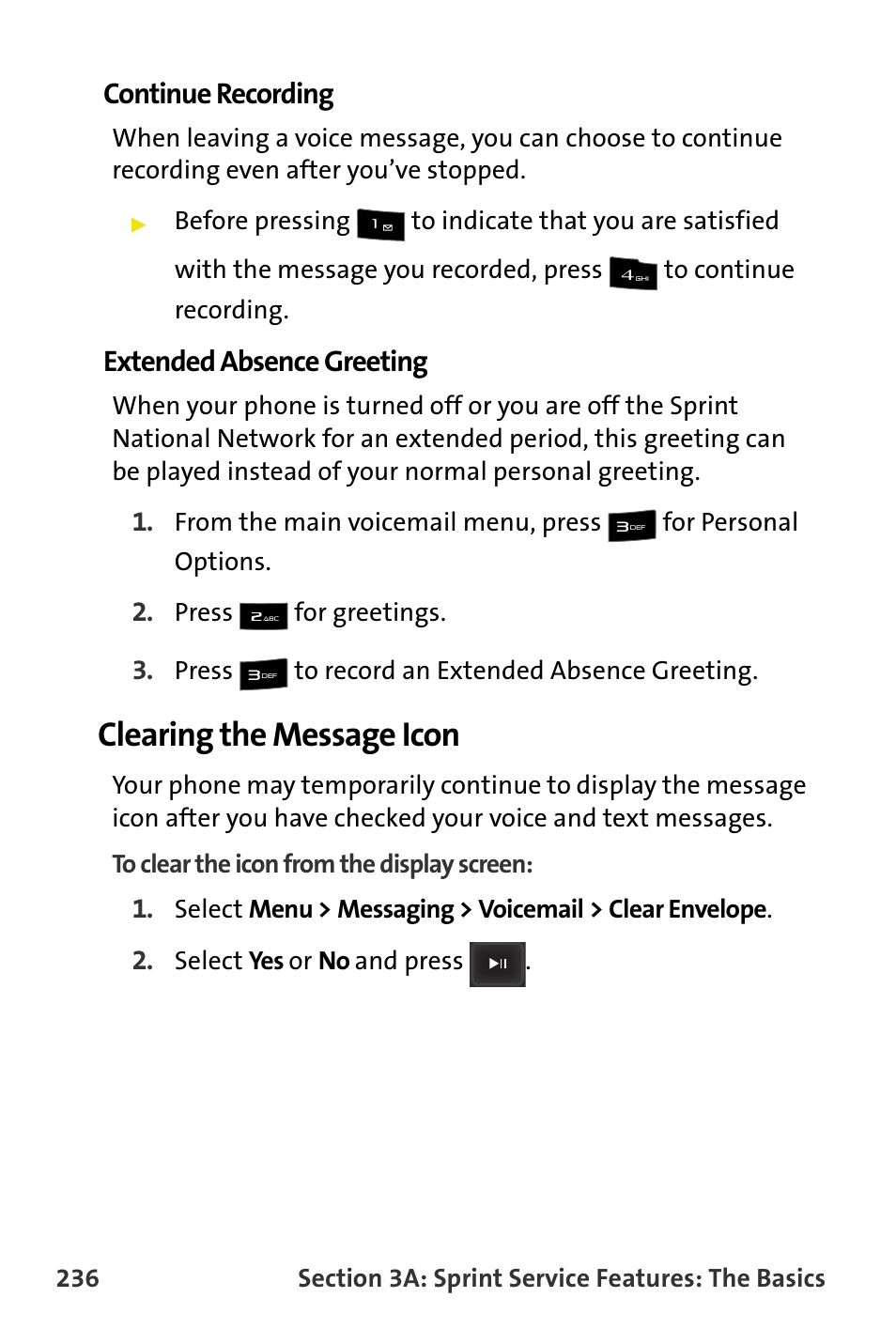 Continue recording, Extended absence greeting, Clearing the message icon | Samsung SPH-M620ZKASPR User Manual | Page 262 / 340