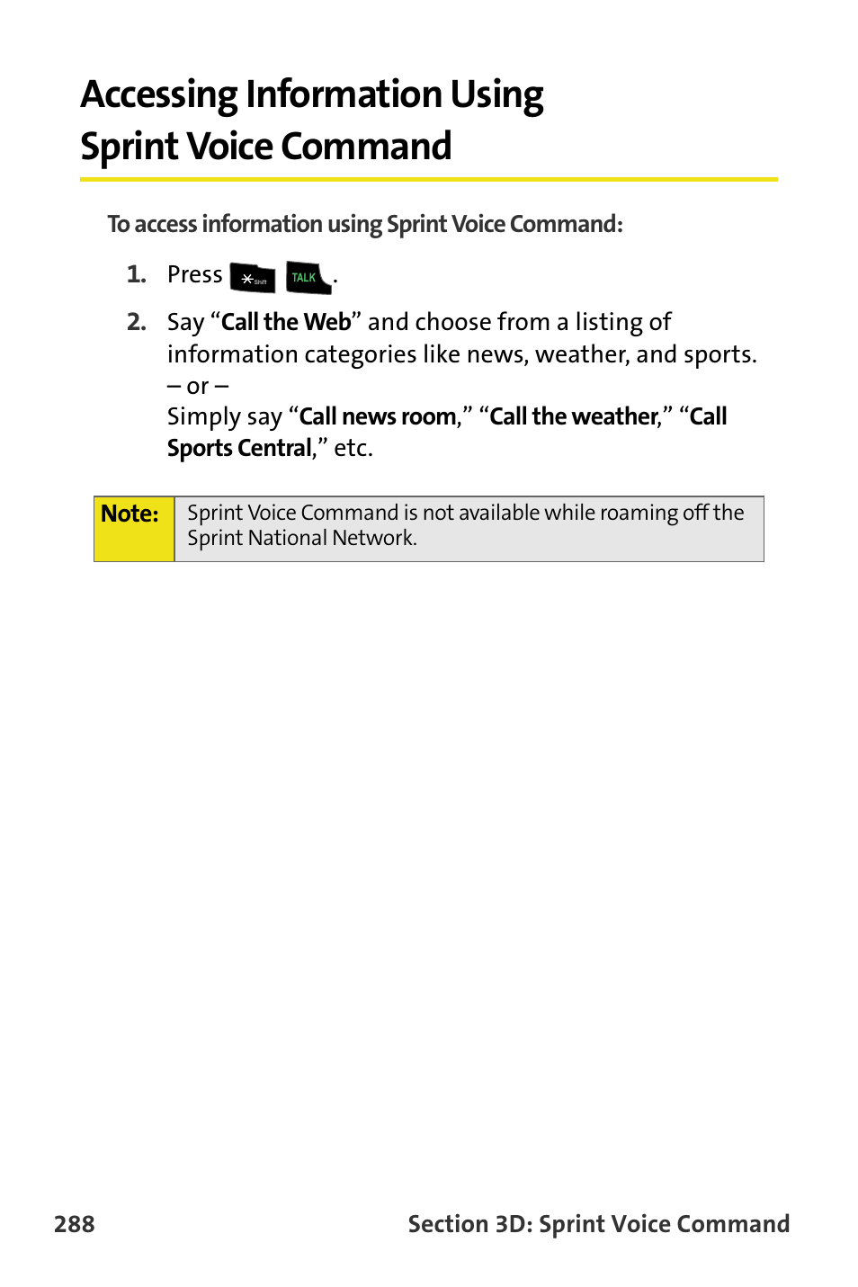 Accessing information using sprint voice command | Samsung SPH-M620ZKASPR User Manual | Page 314 / 340