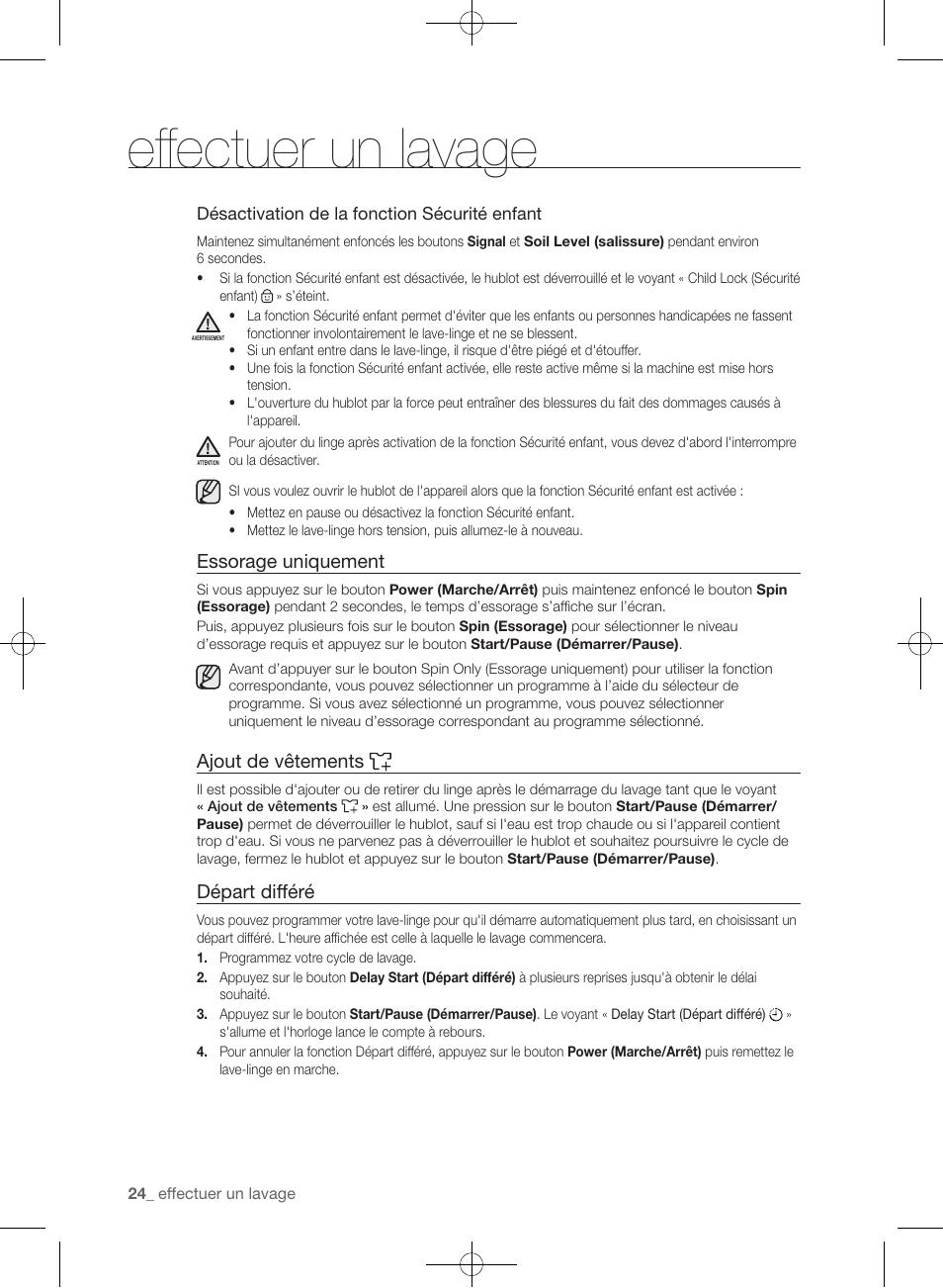 Effectuer un lavage, Essorage uniquement, Ajout de vêtements | Départ différé | Samsung WF405ATPAWR-A2 User Manual | Page 120 / 144