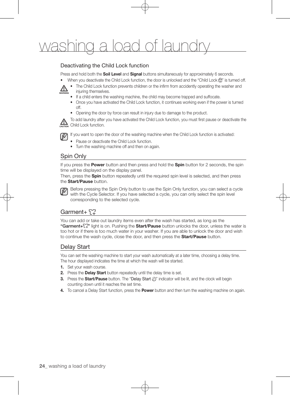 Washing a load of laundry, Spin only, Garment | Delay start | Samsung WF405ATPAWR-A2 User Manual | Page 24 / 144
