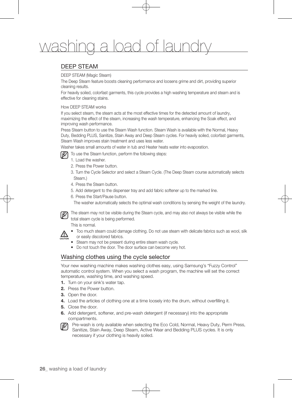 Washing a load of laundry, Deep steam, Washing clothes using the cycle selector | Samsung WF405ATPAWR-A2 User Manual | Page 26 / 144
