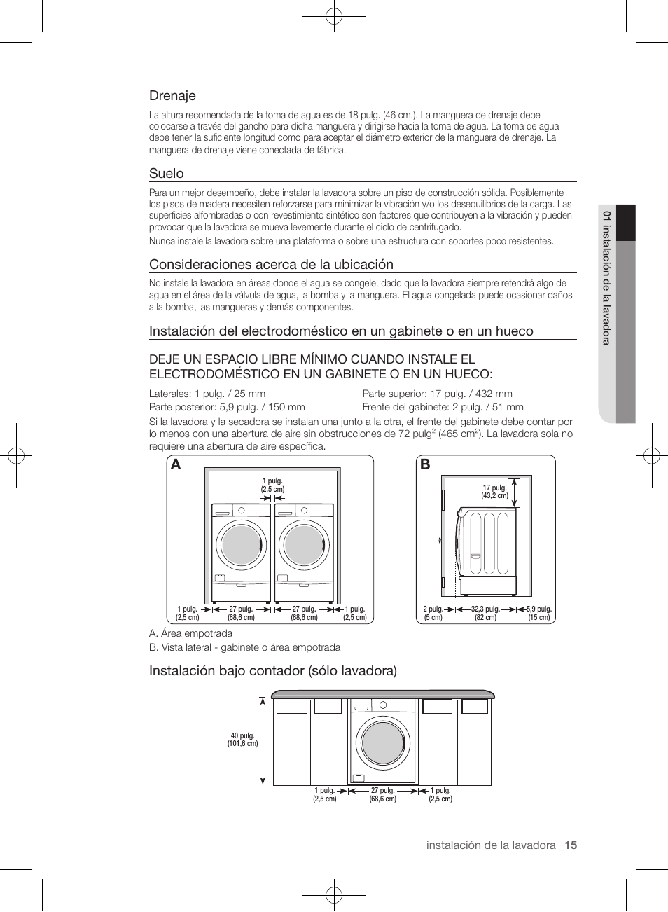 Drenaje, Suelo, Consideraciones acerca de la ubicación | Instalación bajo contador (sólo lavadora) | Samsung WF405ATPAWR-A2 User Manual | Page 63 / 144