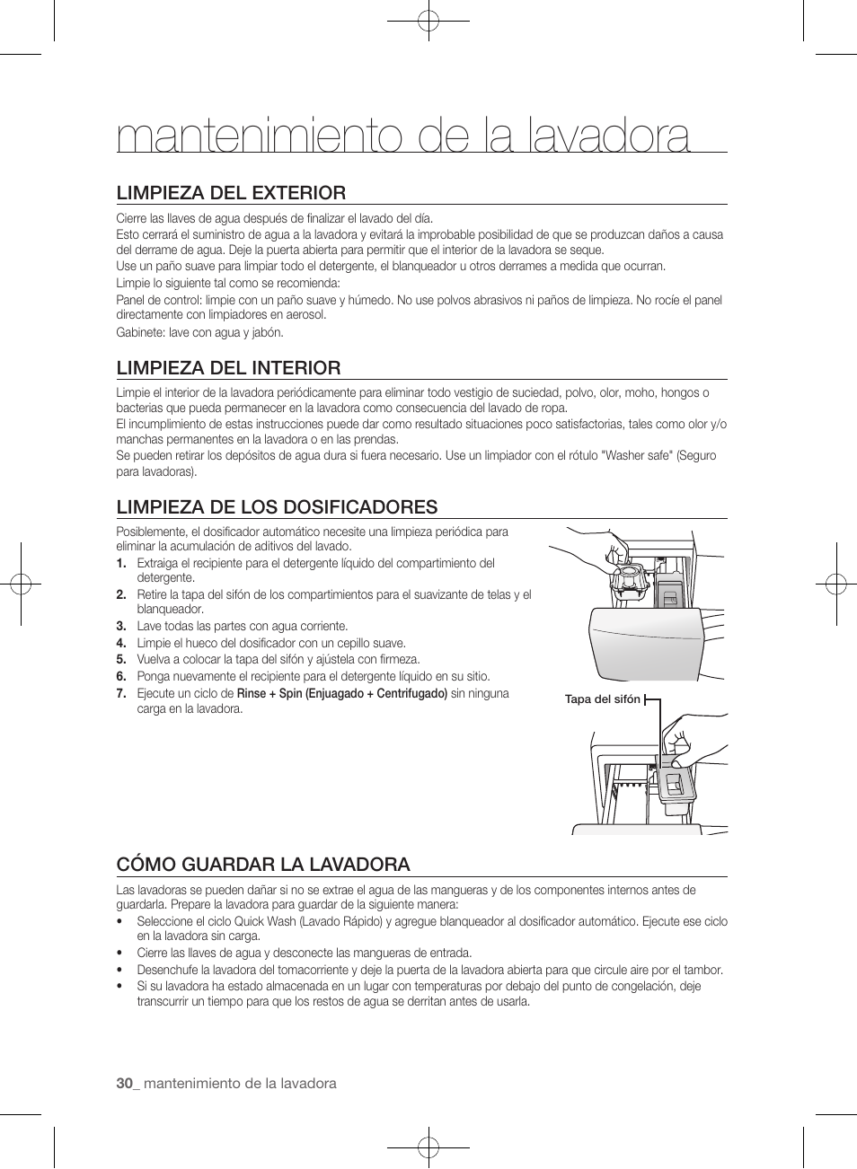 Mantenimiento de la lavadora, Limpieza del exterior, Limpieza del interior | Limpieza de los dosificadores, Cómo guardar la lavadora | Samsung WF405ATPAWR-A2 User Manual | Page 78 / 144