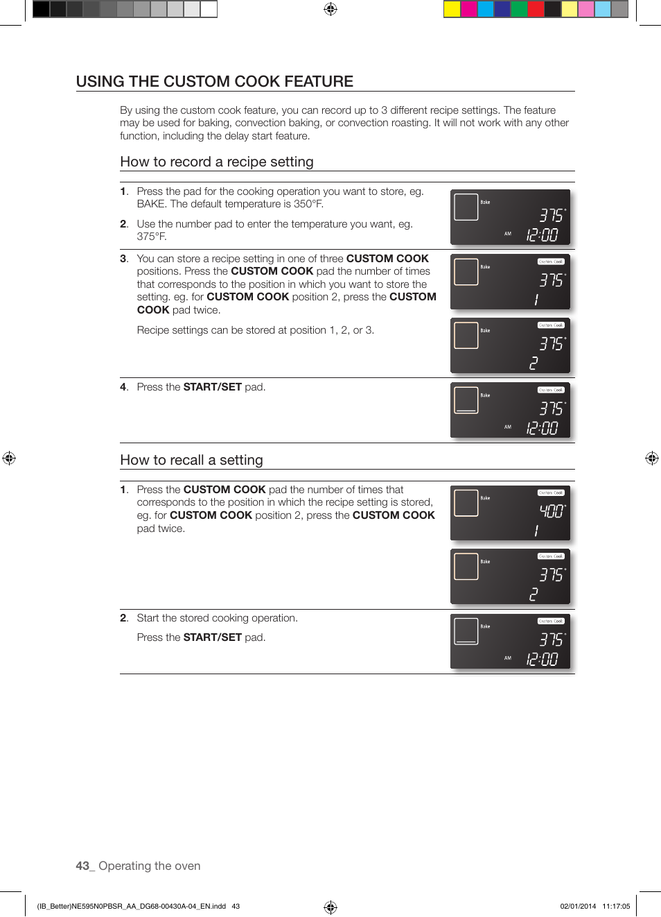 Using the custom cook feature, How to record a recipe setting, How to recall a setting | Samsung NE595N0PBSR-AA User Manual | Page 44 / 68