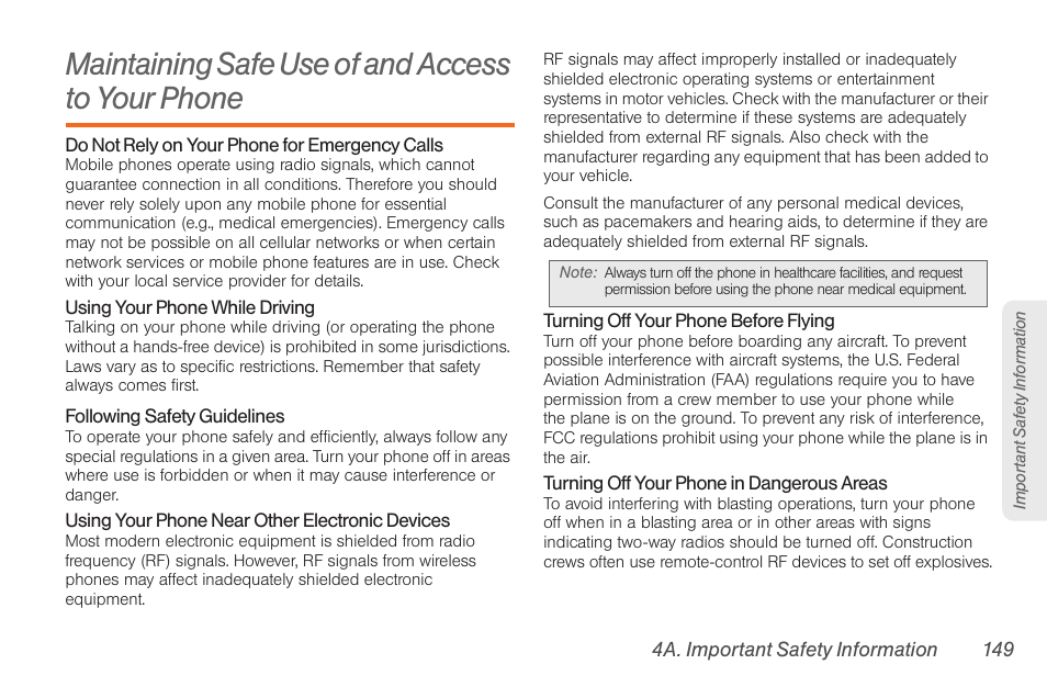Maintaining safe use of and access to your phone, Maintaining safe use of and access to, Your phone | Samsung SPH-D710AAABST User Manual | Page 163 / 204