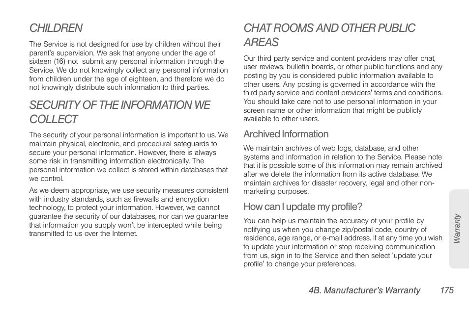 Children, Security of the information we collect, Chat rooms and other public areas | Samsung SPH-D710AAABST User Manual | Page 189 / 204