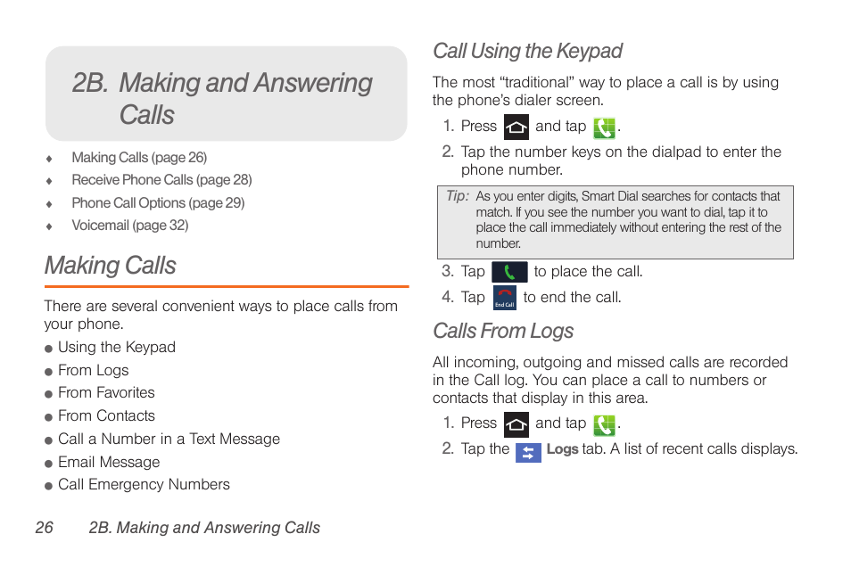 2b. making and answering calls, Making calls, Call using the keypad | Calls from logs, 2b. making and answering, Calls | Samsung SPH-D710AAABST User Manual | Page 40 / 204