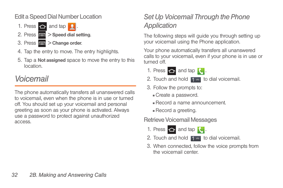 Voicemail, Set up voicemail through the phone application | Samsung SPH-D710AAABST User Manual | Page 46 / 204