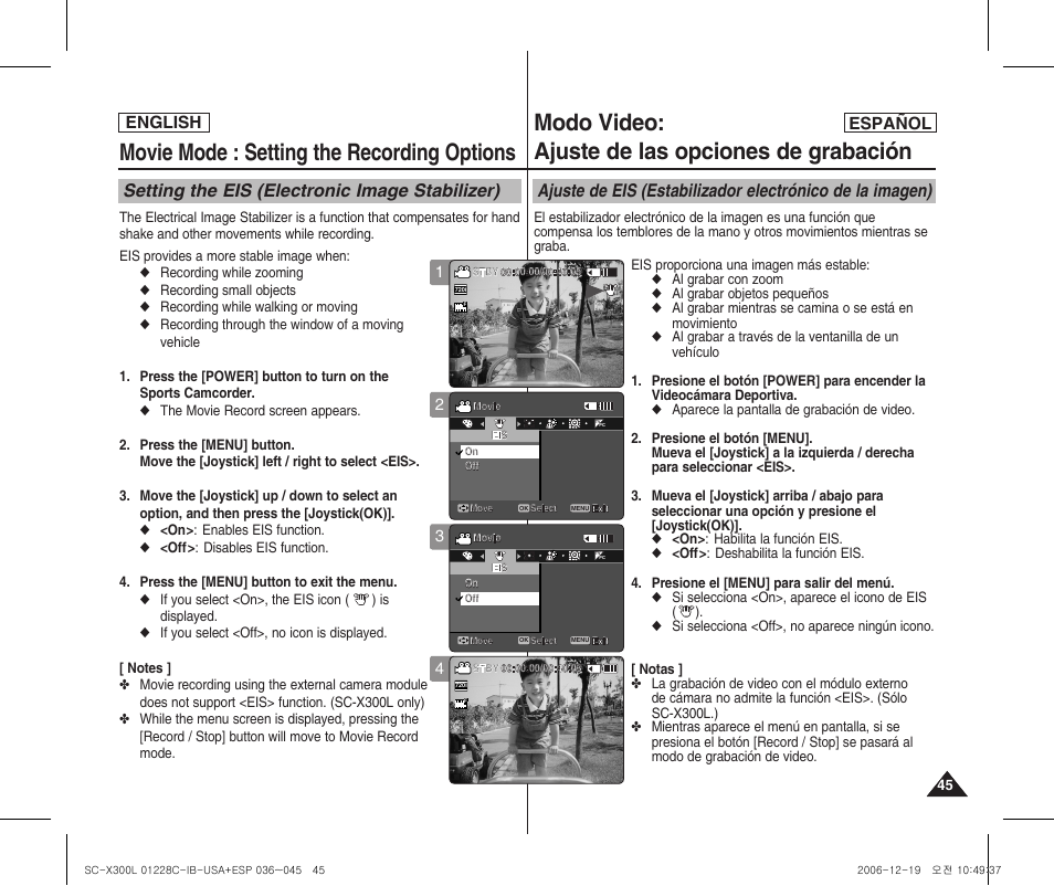 Movie mode : setting the recording options, Modo video: ajuste de las opciones de grabación, Setting the eis (electronic image stabilizer) | English español | Samsung SC-X300L-XAA User Manual | Page 45 / 116