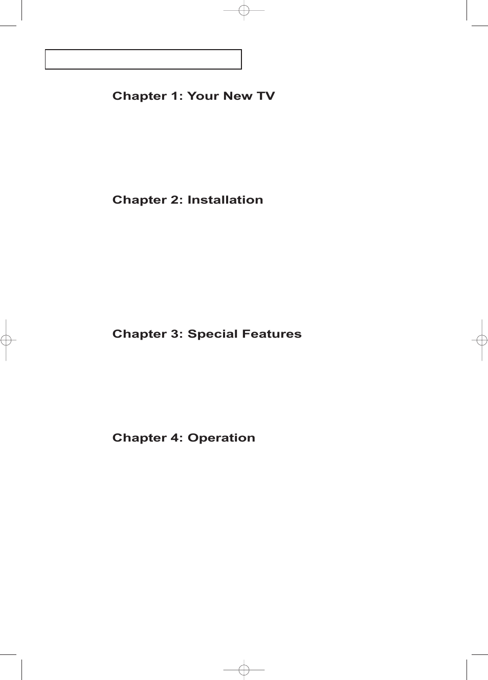 Chapter 1: your new tv, Chapter 2: installation, Chapter 3: special features | Chapter 4: operation | Samsung LTP1745X-XAC User Manual | Page 3 / 66