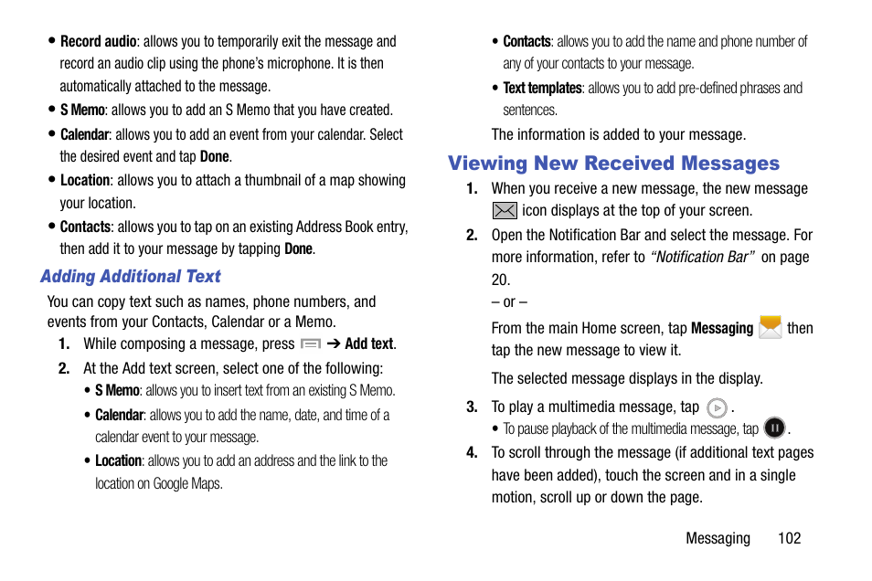 Viewing new received messages, For more information, refer to “adding additional | Samsung SGH-I747RWBATT User Manual | Page 109 / 239