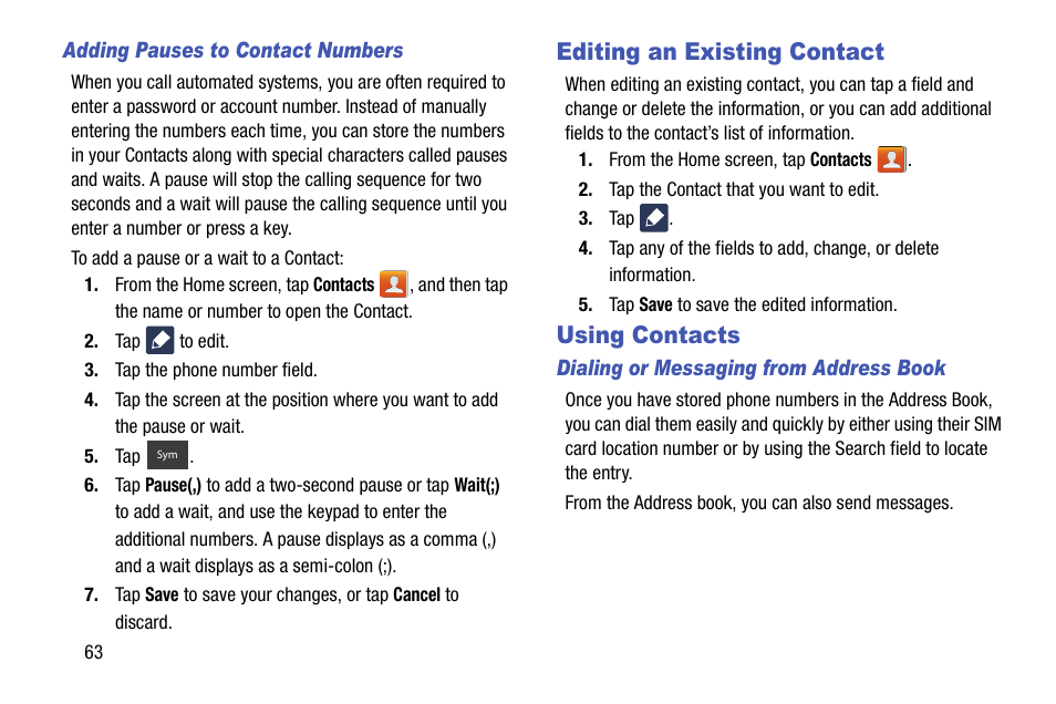 Editing an existing contact, Using contacts, Editing an existing contact using contacts | Samsung SGH-I747RWBATT User Manual | Page 70 / 239