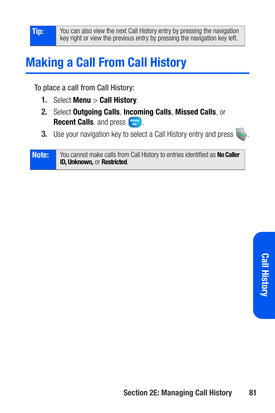 Making a call from call history, Call histor y | Samsung SEPA920WSAQST User Manual | Page 103 / 246